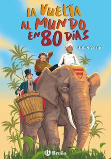 la vuelta al mundo en 80 dias-jules verne-9788469643334