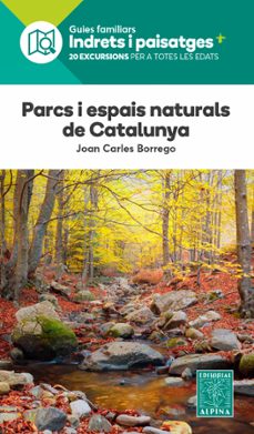 parcs i espais naturals de catalunya-joan carlos borrego perez-9788470111334