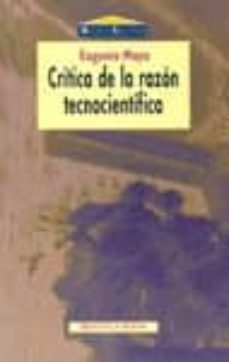 critica de la razon tecnocientifica-eugenio moya-9788470305634