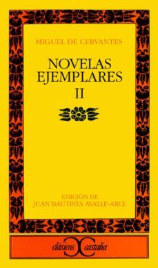 novelas ejemplares (t.2) (5ª ed.)-miguel de cervantes saavedra-9788470394034