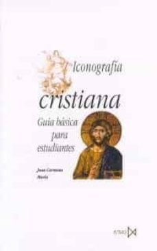 iconografia cristiana: guia basica para estudiantes-juan carmona muela-9788470903434
