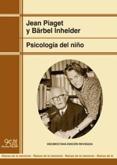 PSICOLOG A DEL NI O JEAN PIAGET Casa del Libro