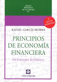 principios de economía financiera. un enfoque austríaco-rafael garcia iborra-9788472099234