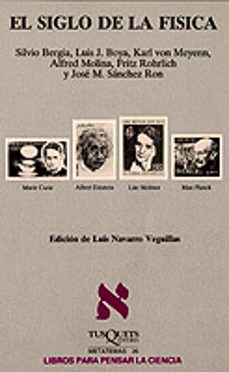 el siglo de la fisica-9788472234734