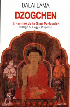 dzogchen: el camino de la gran perfeccion-9788472455634