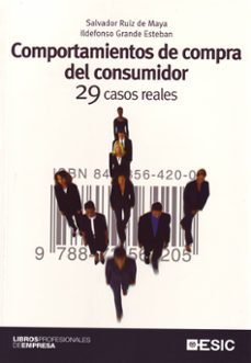 comportamientos de compra del consumidor: 29 casos reales-9788473564434