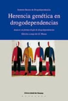 herencia genetica en drogodependencias avances en farmacologia de drogodependencias-9788474854534