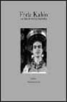 frida kahlo: la gran ocultadora-margaret hooks-9788475065434
