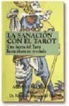 la sanacion con el tarot-ahimsalara ribera-9788476409534