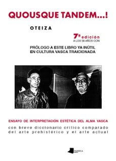 quosque tandem..: ensayo de interpretacion estetica del alma vasc a-jorge oteiza-9788476811634