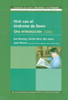 vivir con el sindrome de down: una introduccion-9788478695034