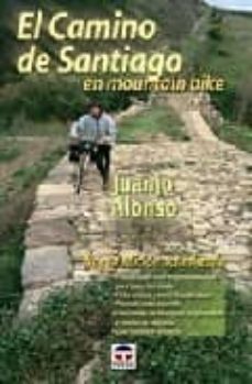 el camino de santiago en mountain bike-9788479023034