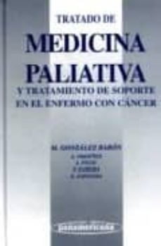 tratado de medicina paliativa y de soporte en el enfermo de cance r-9788479032234