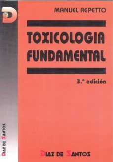toxicologia fundamental-manuel repetto-9788479782634