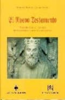 el nuevo testamento introduccion al estudio de los primeros escri tos cristianos-9788480050234