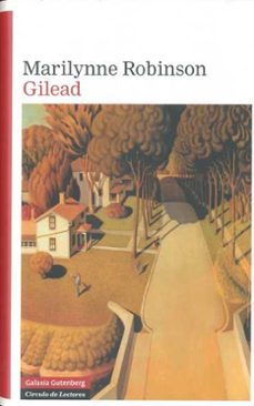 gilead (serie gilead 1)-marilynne robinson-9788481099034