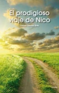 el prodigioso viaje de nico-carmen sanchez brito-9788481988734