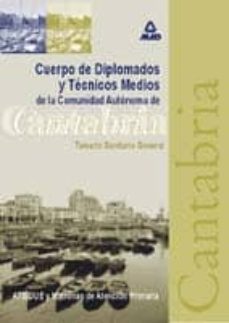 cuerpo de diplomados y tecnicos medios (temario sanitario general ) de la comunidad autonoma de cantabria-luis del castillo torres-9788483119334