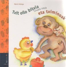 txit oilo bitxia txinatik iritsia eta tximinoak-9788483257234