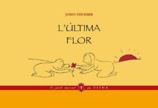 l ultima flor-9788483308134