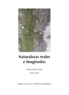 naturalezas reales e imaginadas-palmira rius-9788483447734
