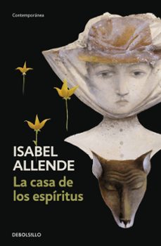 la casa de los espiritus-isabel allende-9788483462034