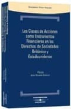 clases acciones instrumentos financieros en derechos de sociedad britanico/estadounidense-benjamin peñas moyano-9788483558034