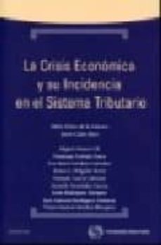 crisis economica y su incidencia en el sistema tributario-9788483559734