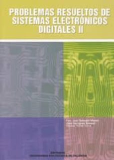 problemas resueltos de sistemas electronicos digitales ii-9788483630334
