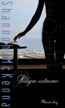 peligro extremo-shannon mckenna-9788483654934
