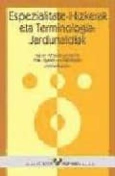 espezialitate-hizkerak eta terminologia: jardunaldiak-xabier alberdi larizgoitia-9788483735534
