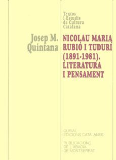 nicolau maria rubio i tuduri (1891-1981): literatura i pensament-josep maria quintana petrus-9788484153634