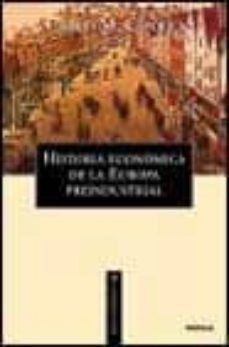 historia economica de la europa preindustrial-9788484324034