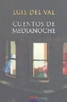 cuentos de medianoche-luis del val-9788484337034