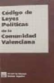 codigo de leyes politicas de la comunidad valenciana-9788484420934