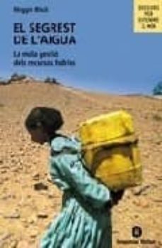 el segrest de l aigua: la mala gestio dels recursos hidrics (2ª e d.)-maggie black-9788484523734