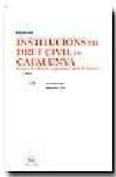 institucions del dret civil de catalunya (vol. ii: dret de la per sona i dret de familia) (6ª ed.)-9788484561934