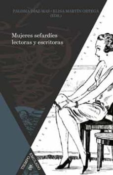 mujeres sefardies lectoras y escritoras, siglos xix-xxi-paloma (ed.) diaz mas-elisa (ed.) martin ortega-9788484899334