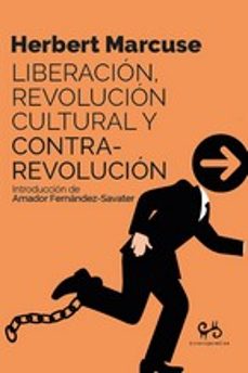 liberación, revolución cultural y contrarrevolución-herbert marcuse-9788485209934