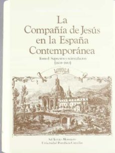 comapañia de jesus en la españa contemporanea la t i-9788485281534