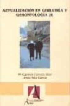 actualizacion en geriatria y gerintologia i-maria carmen cervera diaz-jesus sainz garcia-9788485539734