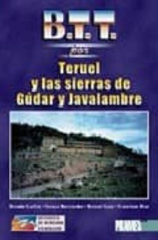 b.t.t. por teruel y las sierras de gudar y javalambre-9788487601934