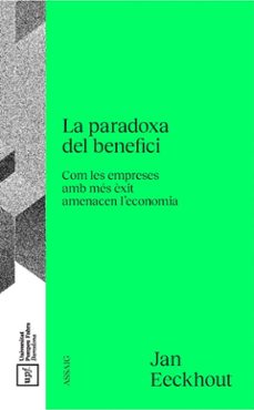 la paradoxa del benefici - cat-jan eeckhout-9788488042934
