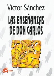 las enseñanzas de don carlos (3ª ed.)-victor manuel pereda sanchez-9788488242334