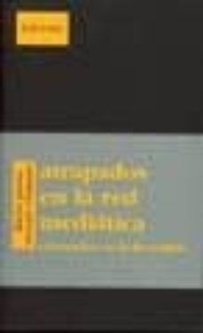 atrapados en la red mediatica-9788489753334