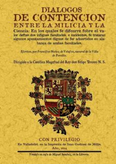 dialogos de contencion entre la milicia y la ciencia-francisco nuñez de velasco-9788490013434