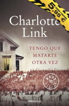 tengo que matarte otra vez-charlotte link-9788490329634