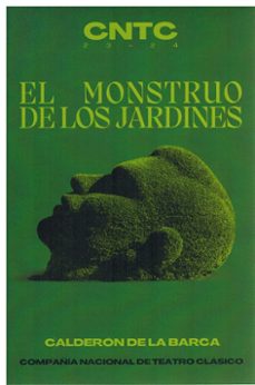 el monstruo de los jardines. comedia famosa.-pedro calderon de la barca-9788490414934