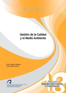 gestion de la calidad y el medio ambiente-victor padron robaina-lucia melian alzola-9788490420034