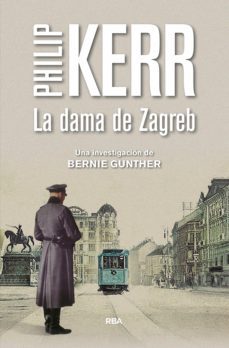 la dama de zagreb (ebook)-philip kerr-9788490569634